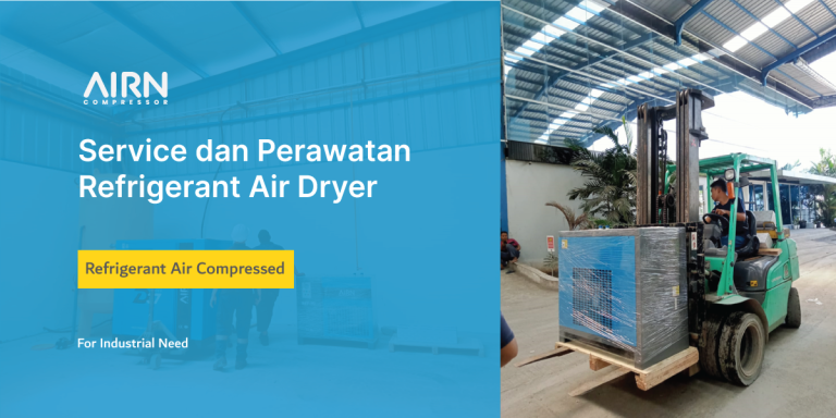 Service dan Perawatan Refrigerant Air Dryer